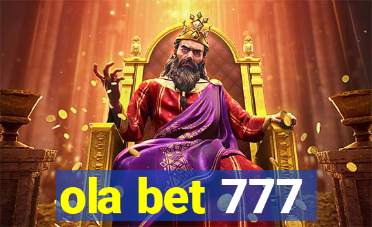 ola bet 777